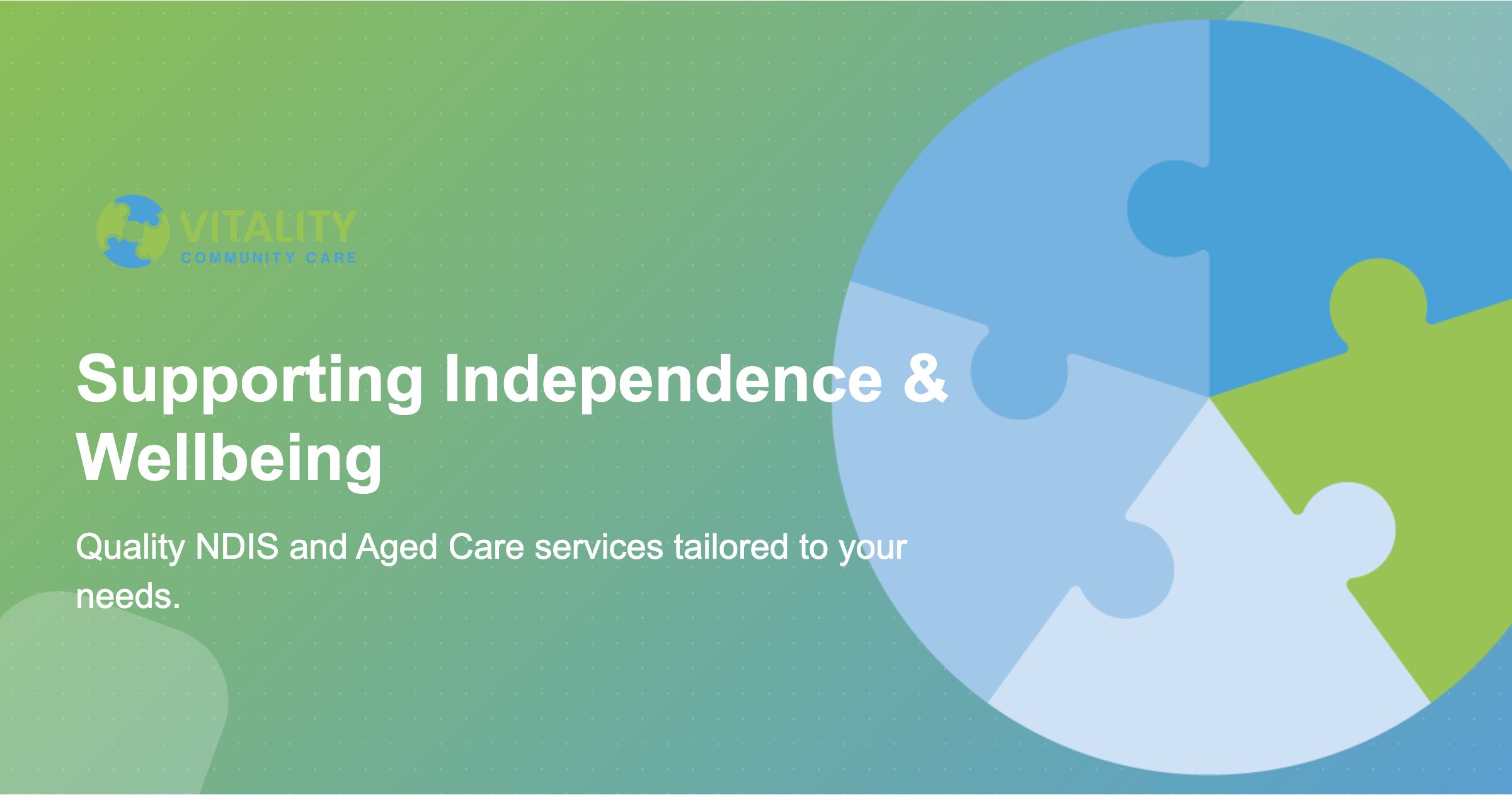 Vitality Community Care Supporting Independence Wellbeing